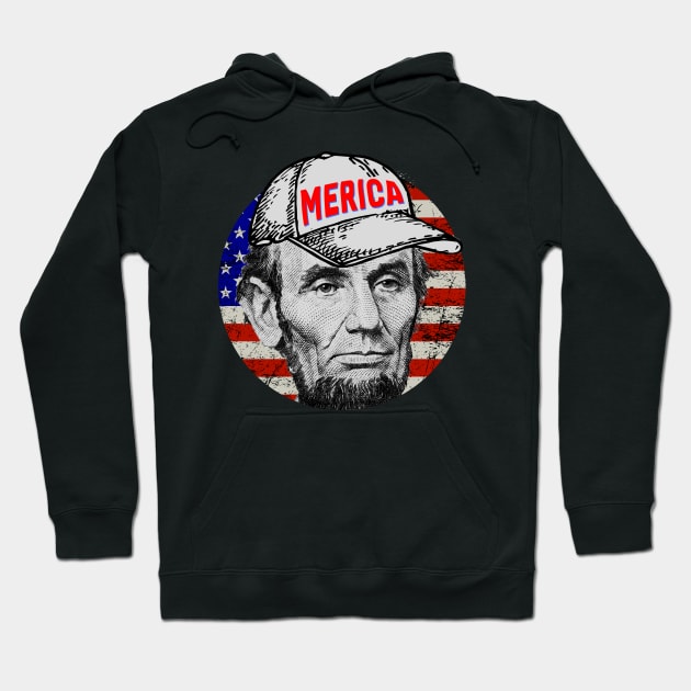 Abraham Lincoln -  MERICA Hoodie by LAKOSH